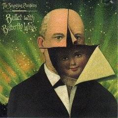 Smashing Pumpkins : Bullet with Butterfly Wings